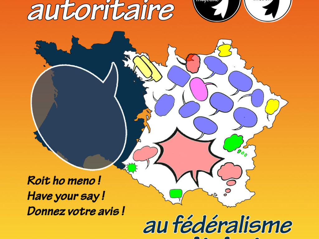 du centralisme autoritaire au fédéralisme solidaire